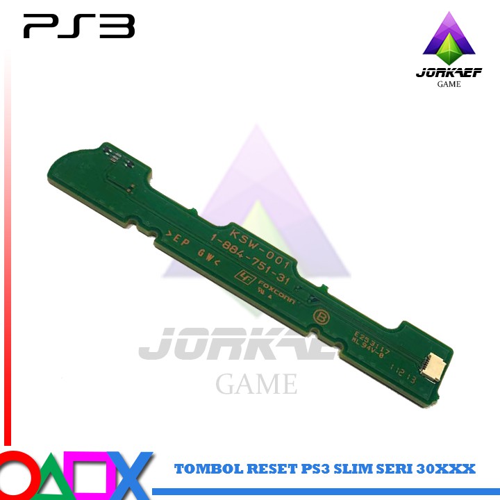 TOMBOL RESET PS 3 SLIM SERI 30XXX PAPAN BOARD MESIN RESET POWER