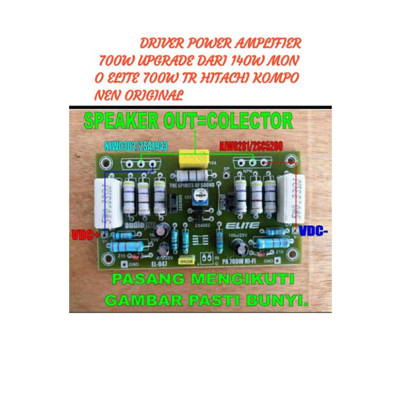 DRIVER POWER AMPLIFIER 700W UPGRADE DARI 140W MONO ELITE 700W TR HITACHI KOMPONEN ORi