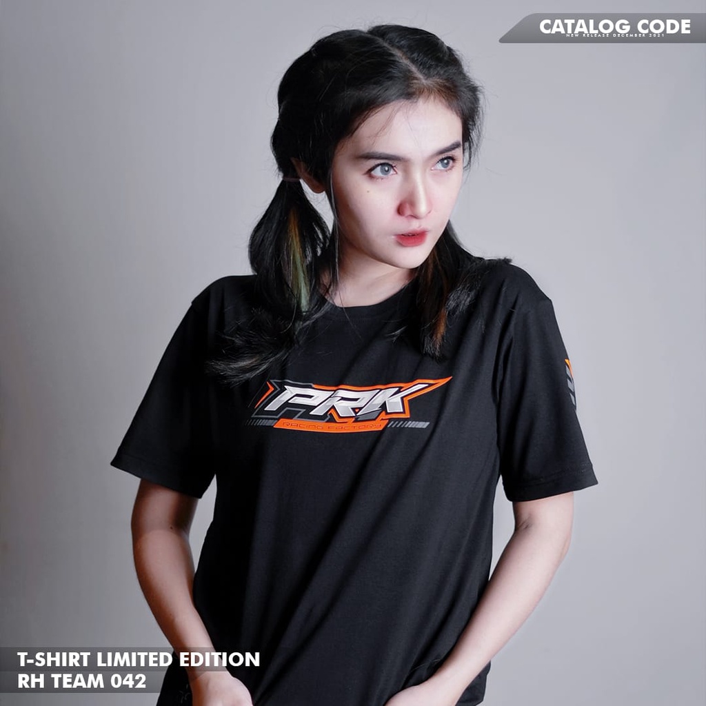RH57 TSHIRT X PRK RH TEAM 042 || KAOS RACING/KAOS PRIA/KAOS WANITA (ORIGINAL)