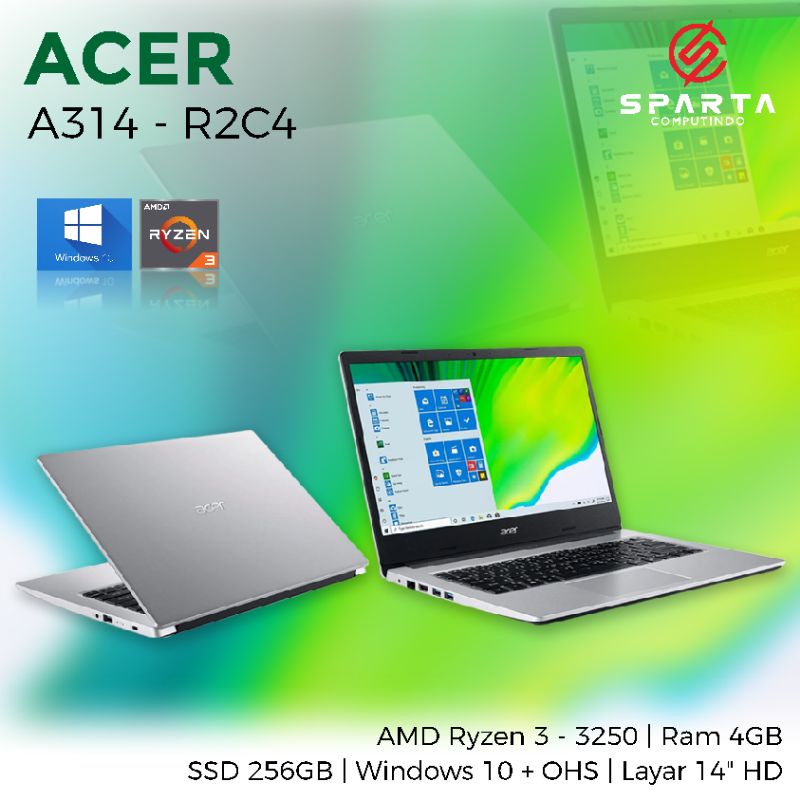 Laptop New Acer A314 R2C4 AMD Ryzen 3 3250 Ram 4 GB SSD 256 GB
