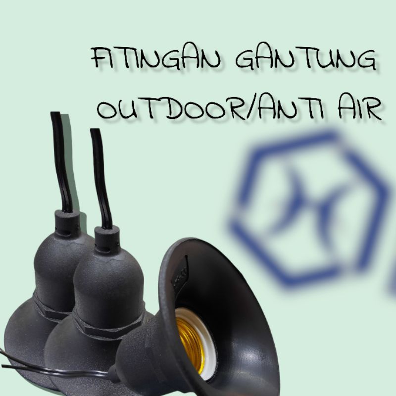 FITINGAN GANTUNG ANTI AIR