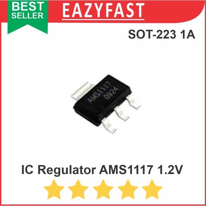 IC Regulator AMS1117 1.2V 1.2 V Volt 1A 1 A AMS 1117 SMD SOT-223 efst90 Ayo Beli