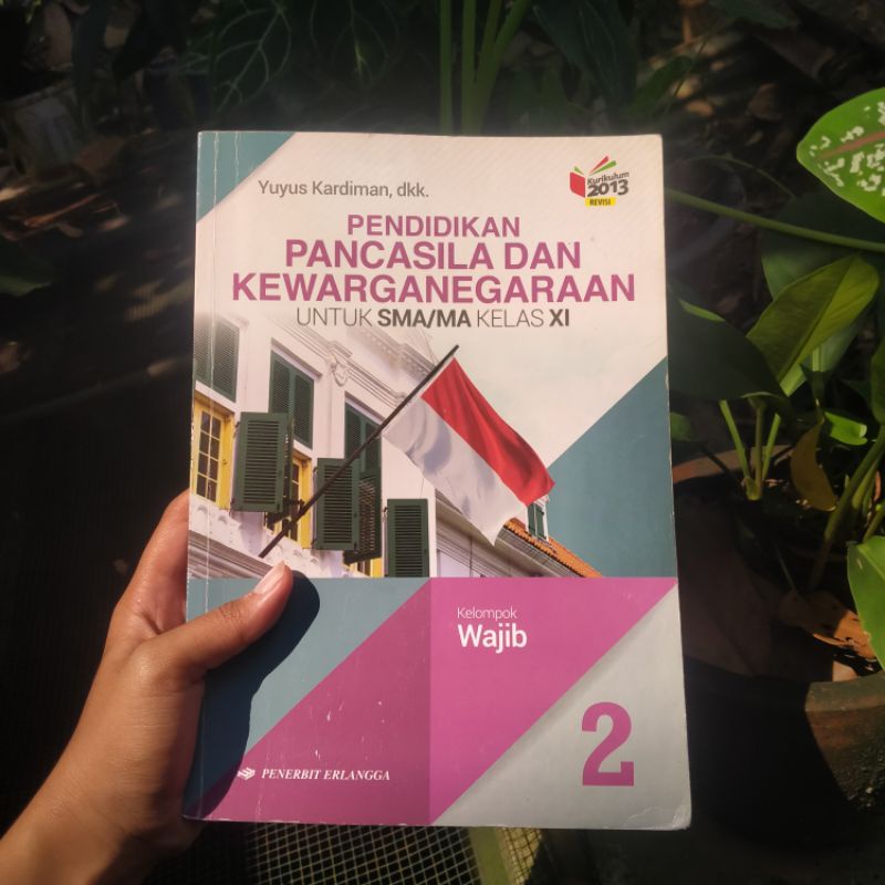 

[PRLVD] BUKU PAKET PPKN KELOMPOK WAJIB KELAS 11 PENERBIT ERLANGGA