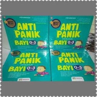 Jual Buku Anti Panik Mengasuh Bayi 0 - 3 Tahun ( Original Book ...