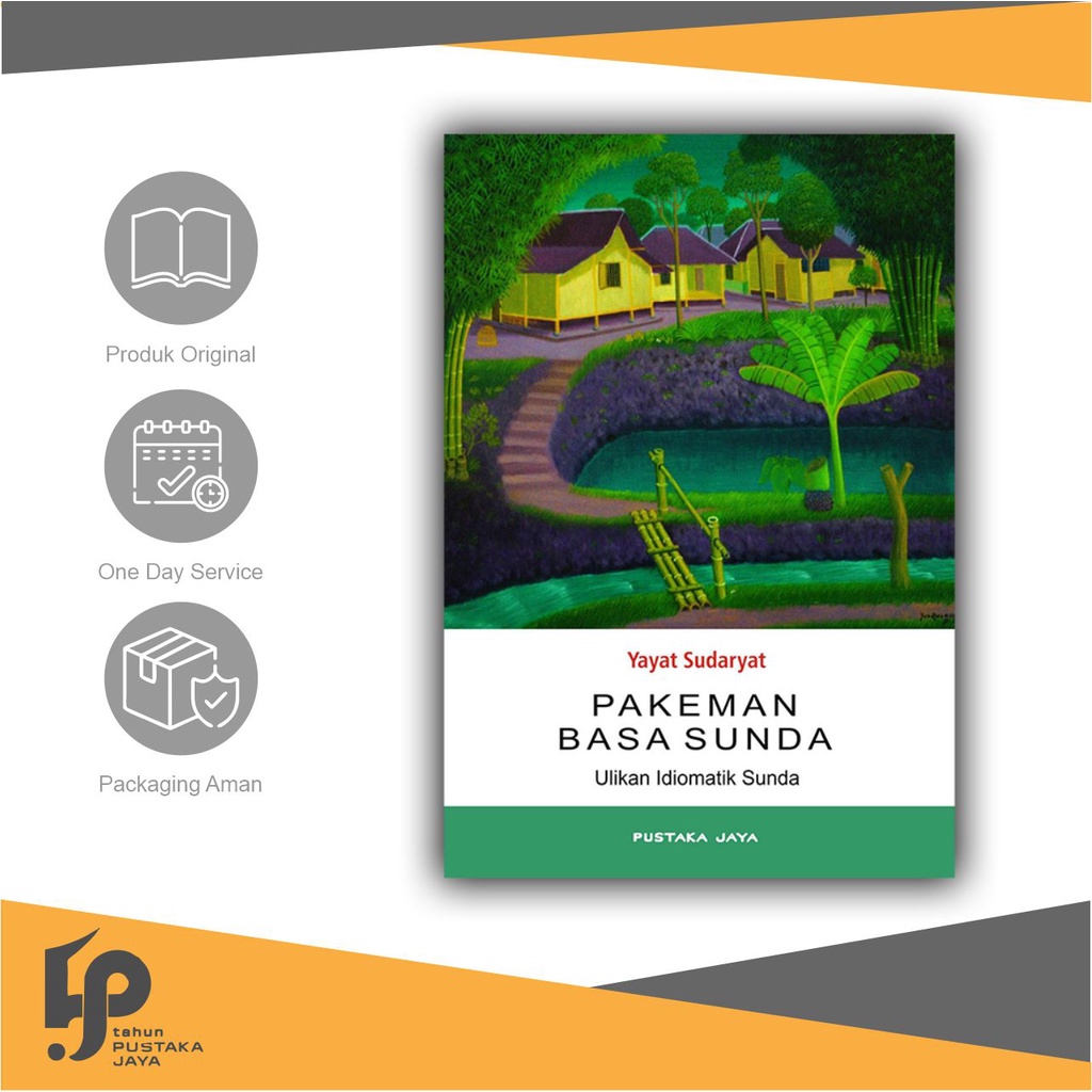 Pakeman Basa Sunda - Yayat Sudaryat