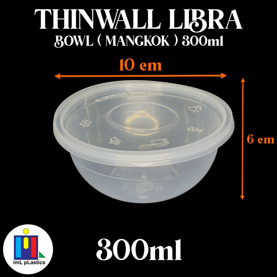 Kotak Makan Plastik THINWALL LIBRA BOWL MANGKOK 300ml-1 set 25pcs