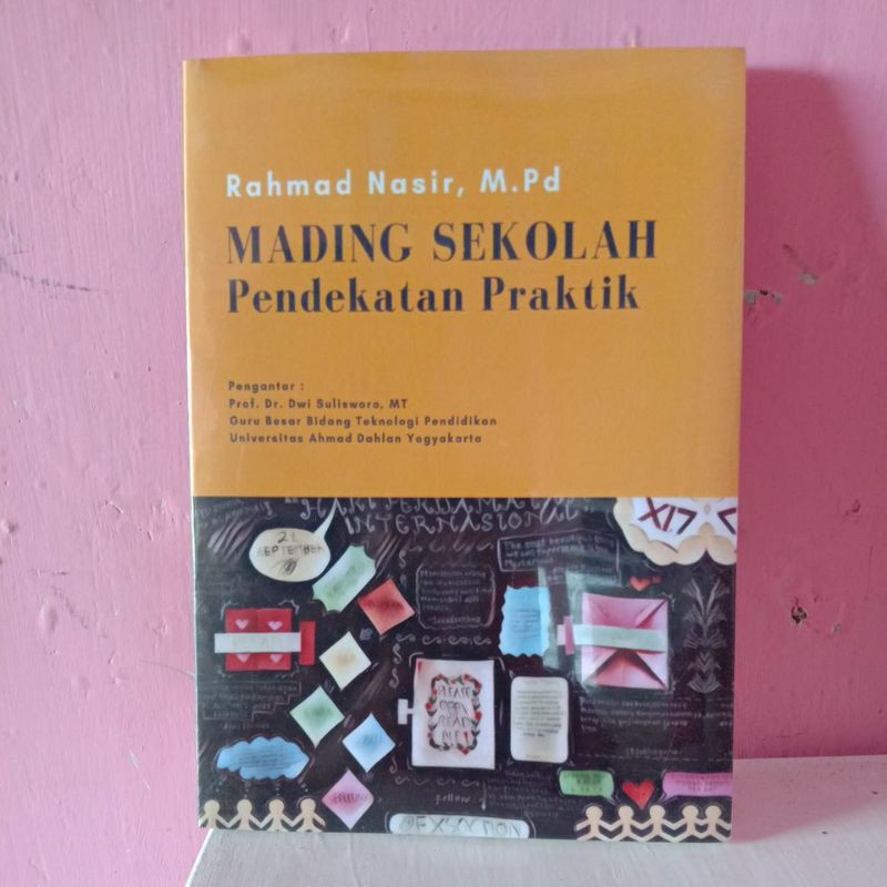 843. MADING SEKOLAH Pendekatan Peraktik