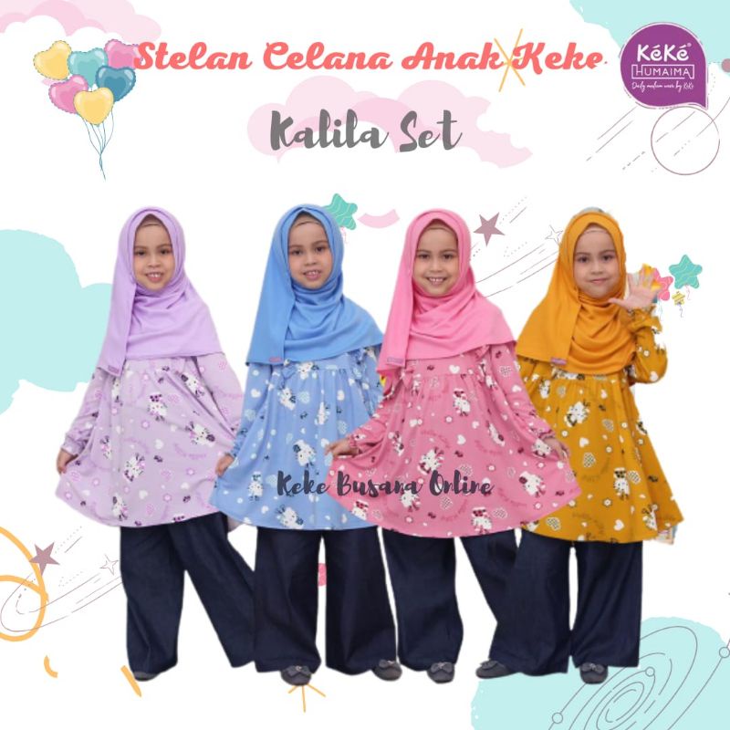 Stelan Celana Anak Keke Humaima ~ Kalila Set ( CAH 2101 ) ~