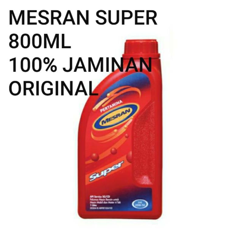 OLI MESRAN SUPER 800ML MESRAN 0,8L JAMINAN ORIGINAL ASLI