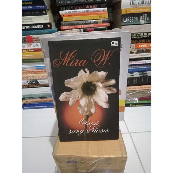 NOVEL ORI  MIRA W.  Obsesi Sang Narsis