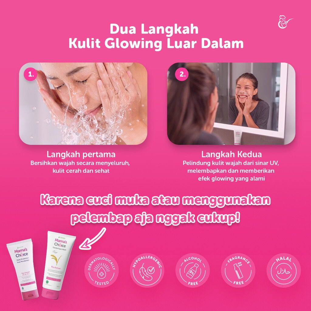 MAMA'S CHOICE 2IN1 FACE CARE / FACE WASH / FACE MOISTURIZER / GLOW KIT / PERAWATAN WAJAH UNTUK IBU HAMIL DAN MENYUSUI