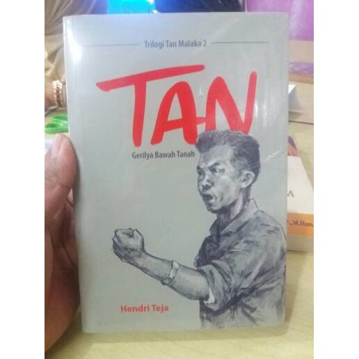 BUKU TAN GERILYA BAWAH TANAH - TAN MALAKA - HENDRI TEJA