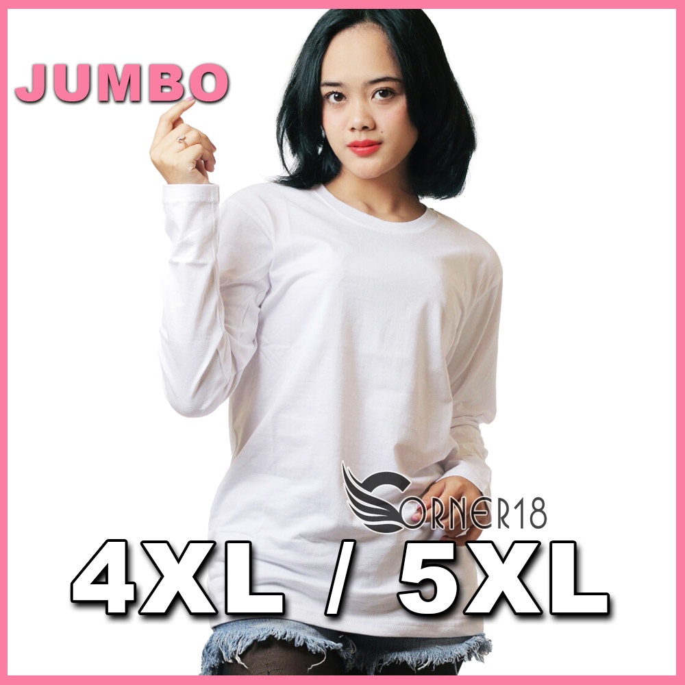 Kaos Jumbo Wanita Lengan Panjang LD 130 XXXXL 5XL Katun Putih