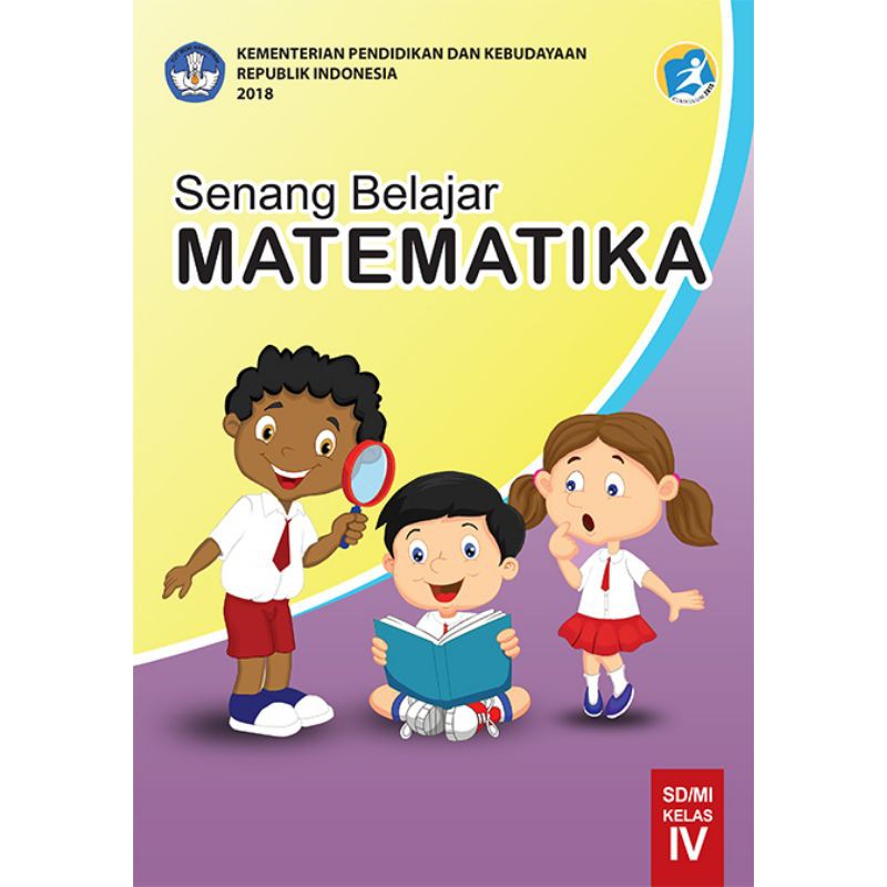 Harga Satuan Buku Tematik SD Kelas 4 Tema 1,2,3,4,5,6,7,8,9,Pai,PJOK, Matematika Kemendikbud. KERTAS HVS PUTIH-Matematika