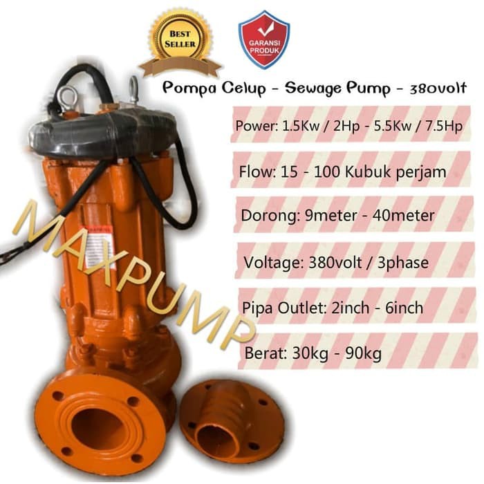 MAXPUMP 100WQ65-18-5.5 Pompa Air SEWAGE PUMP 7.5HP 4INCH 3PHASE POMPA CELUP SUBMERSIBLE PUMP Air Kotor 380Volt