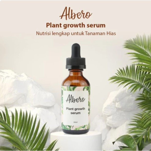 ALBERO PLANT GROWTH SERUM UNTUK PERTUMBUHAN PUPUK NUTRISI SUPLEMEN HORMON DAUN DAN AKAR TANAMAN HIAS