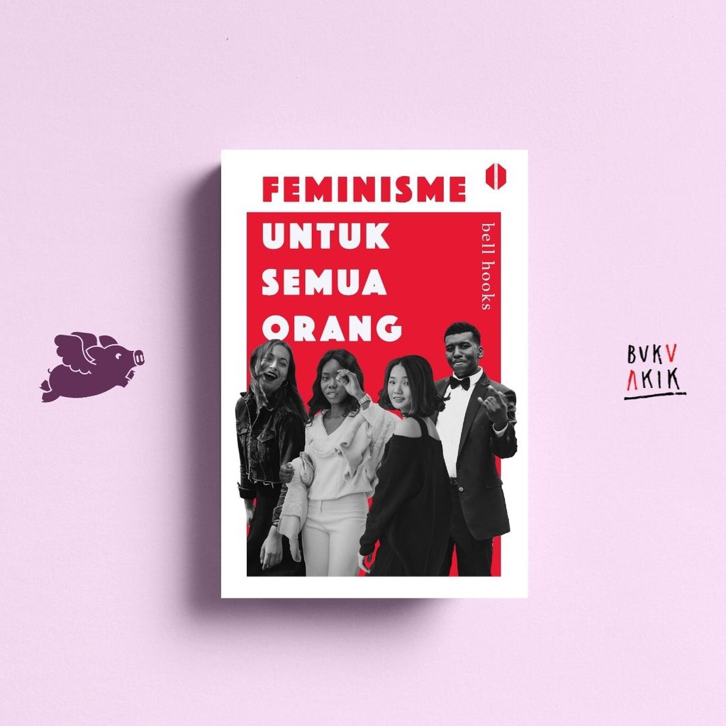 Feminis Untuk Semua Orang – Bell Hooks