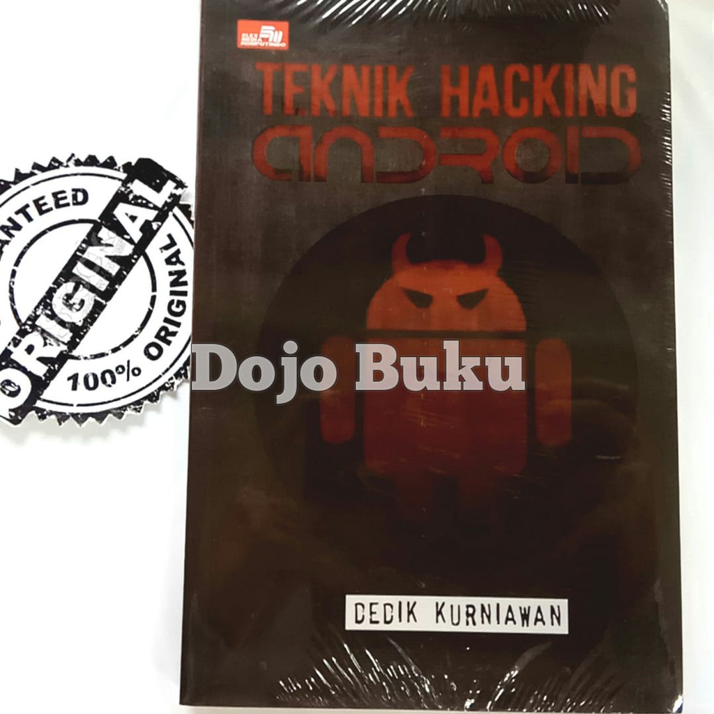 Teknik Hacking Android by Dedik Kurniawan