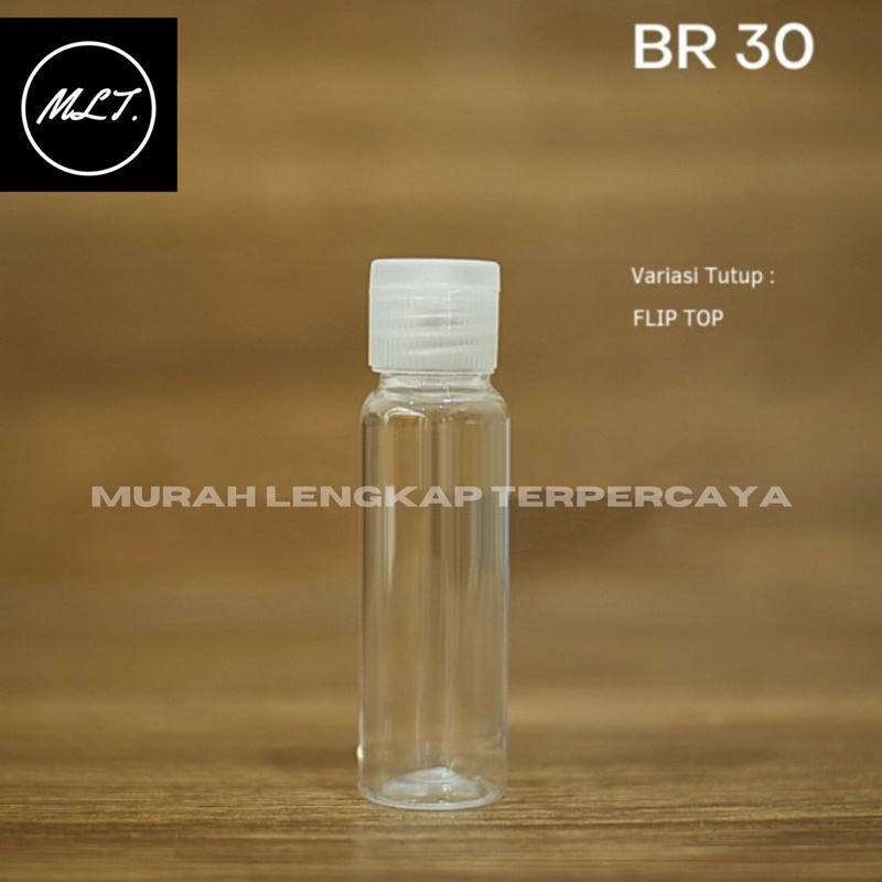 BOTOL FLIPTOP 30ML PLASTIK FLIP TOP 30ML FLIP CAP PET 30 ML BOTOL PLASTIK