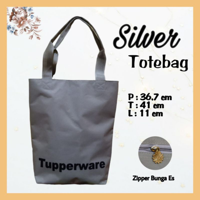 Tupperware Silver &amp; Other Colour Tote Bag ( Zipper Bunga Es )