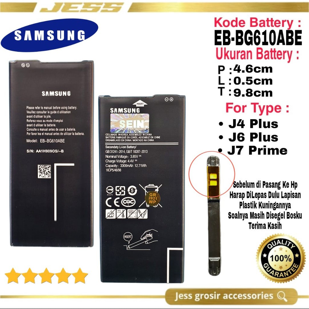 Baterai Battery Samsung Original Galaxy J7 Prime , G610 , Galaxy J4+ , J4 Plus , J415 , J415F , Galaxy J6+ J6 Plus , J610 , J610F , J610G , Galaxy J4 Core , J410 , J410F Kode Batre EB-BG610ABE