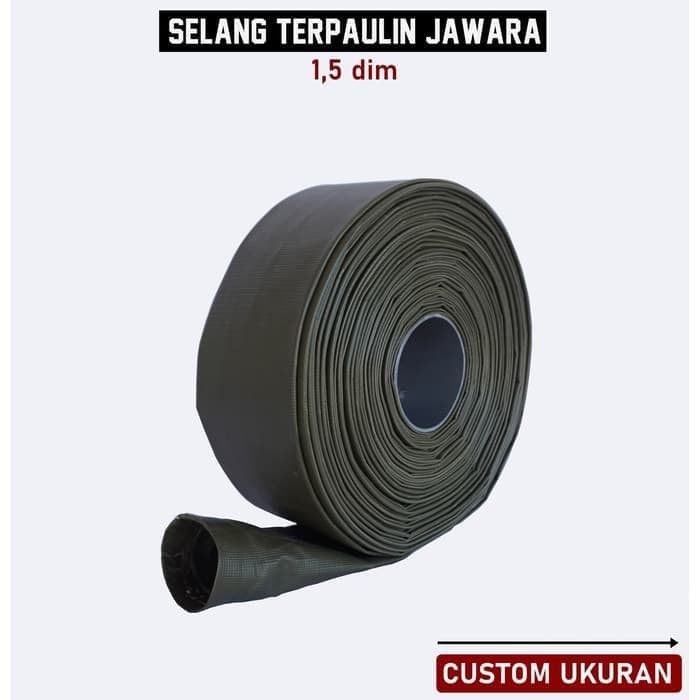 Selang Terpal Semi Karet Custom TERPAULIN 1.5 Inch