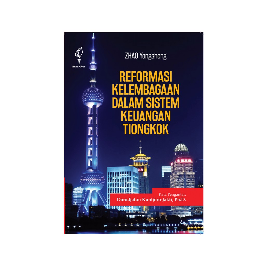 Reformasi Kelembagaan Dalam Sistem Keuangan Tiongkok