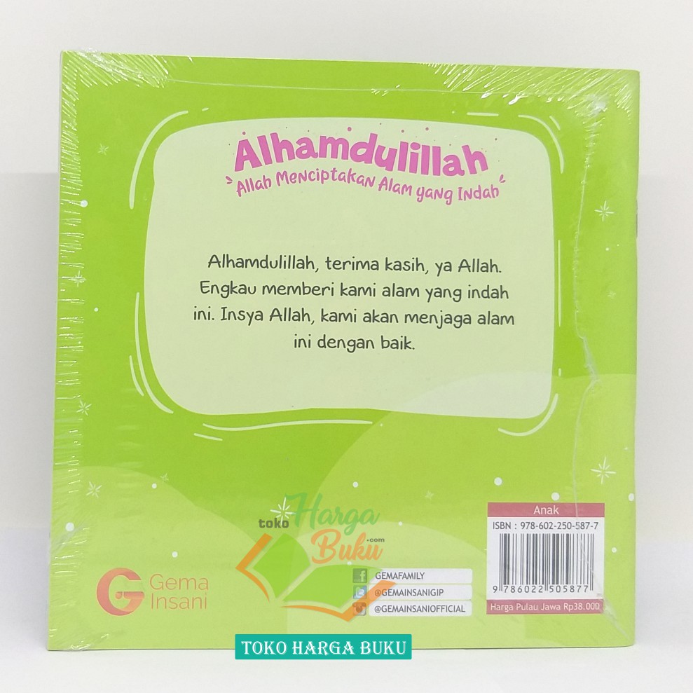 Alhamdulillah Allah Menciptakan Alam Yang Indah SASB Penerbit Gema Insani Press