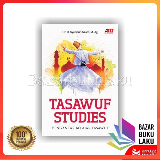 Buku Original - Buku Tasawuf Studies: Pengantar Belajar Tasawuf