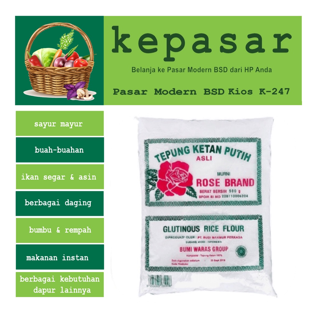 

Tepung Ketan 500 g ROSE BRAND