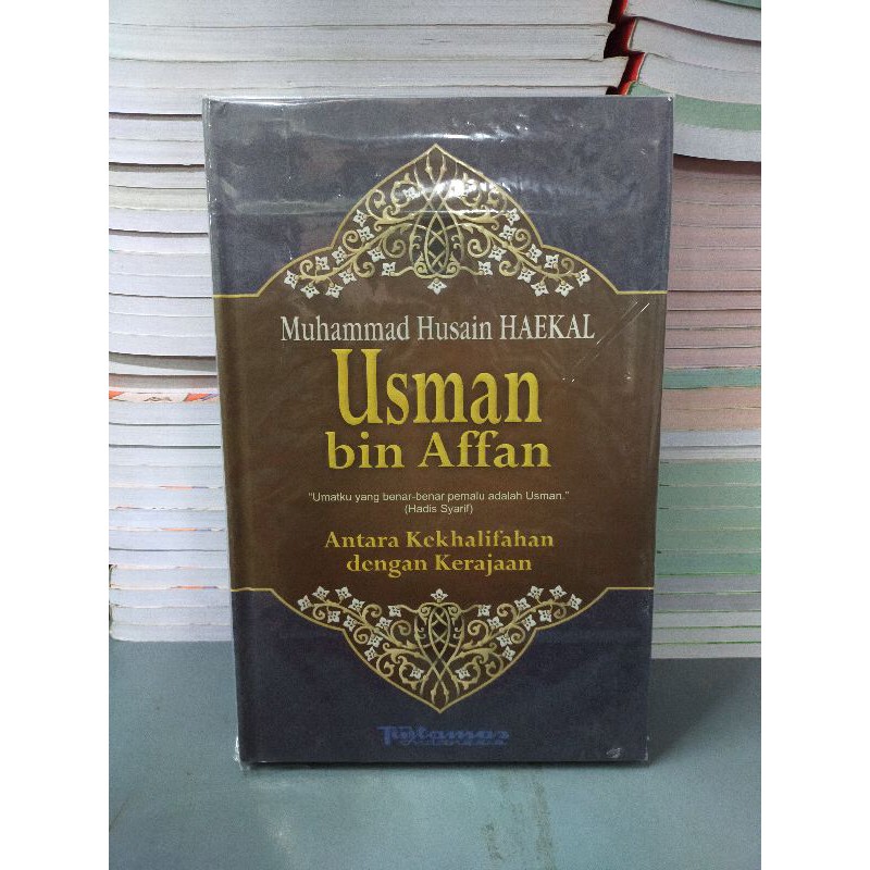 Original Buku Biografi Usman Bin Affan by haekal