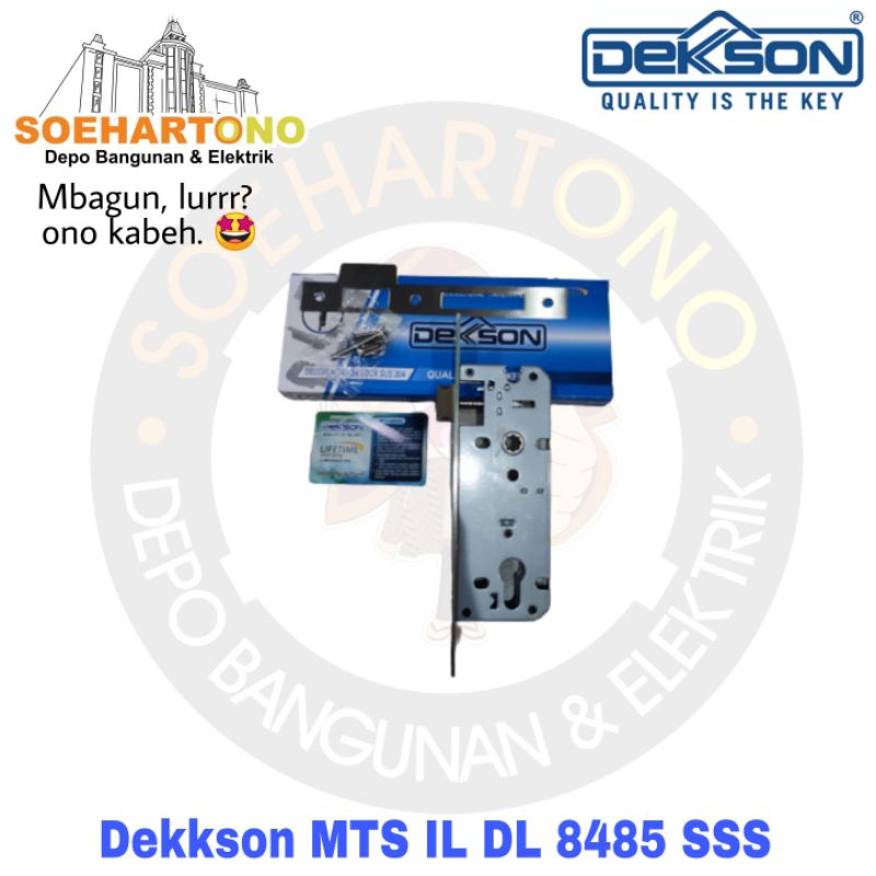 Dekkson Mortise MTS IL DL 8485 SSS