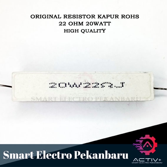 ORIGINAL ROHS RESISTOR 20 WATT 22 OHM RESISTOR KAPUR 20WATT 22OHM RESISTOR 22 R 20 W 20W 22R RESISTO