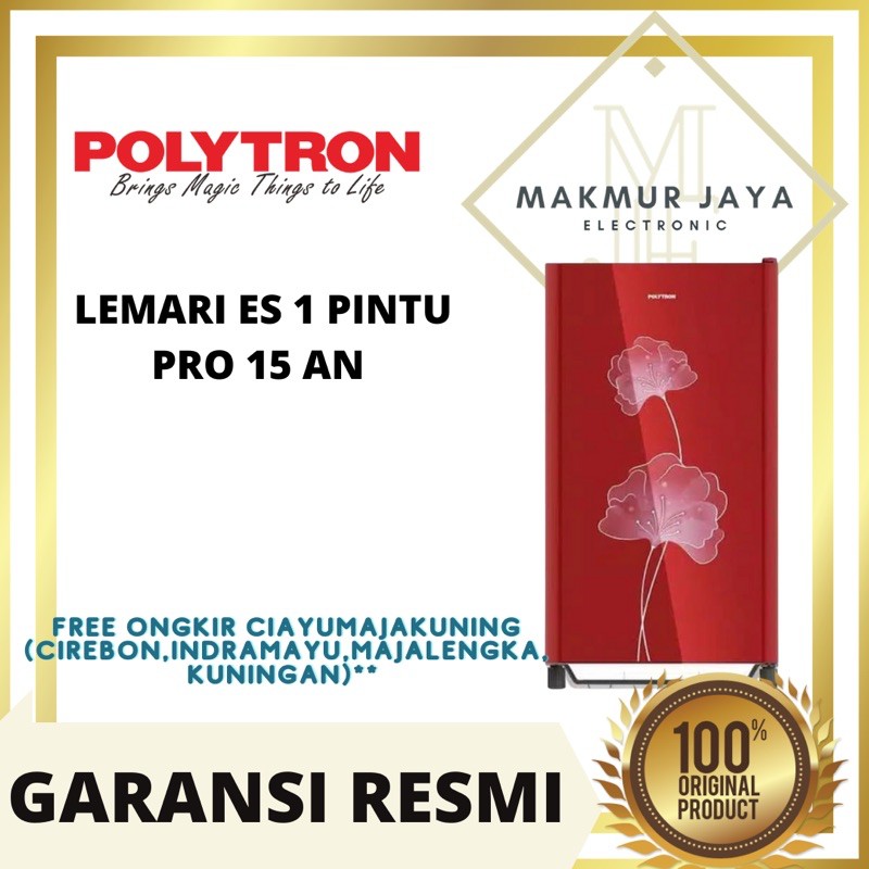 KULKAS POLYTRON 1 PINTU PRO 15 AN KHUSUS CIREBON