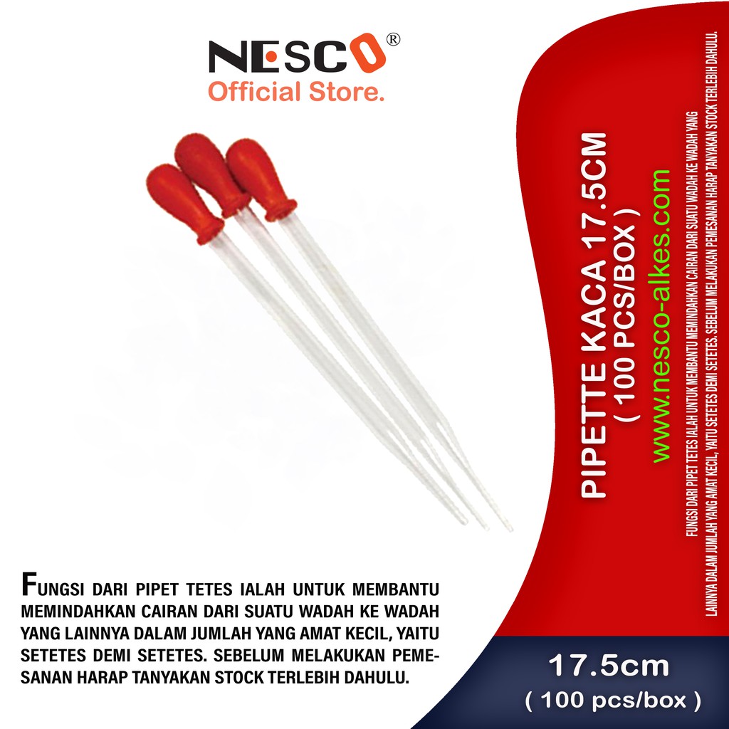 Nesco, Pipette Kaca 9.25cm - 17.5cm ( 100 pcs/box ), SM