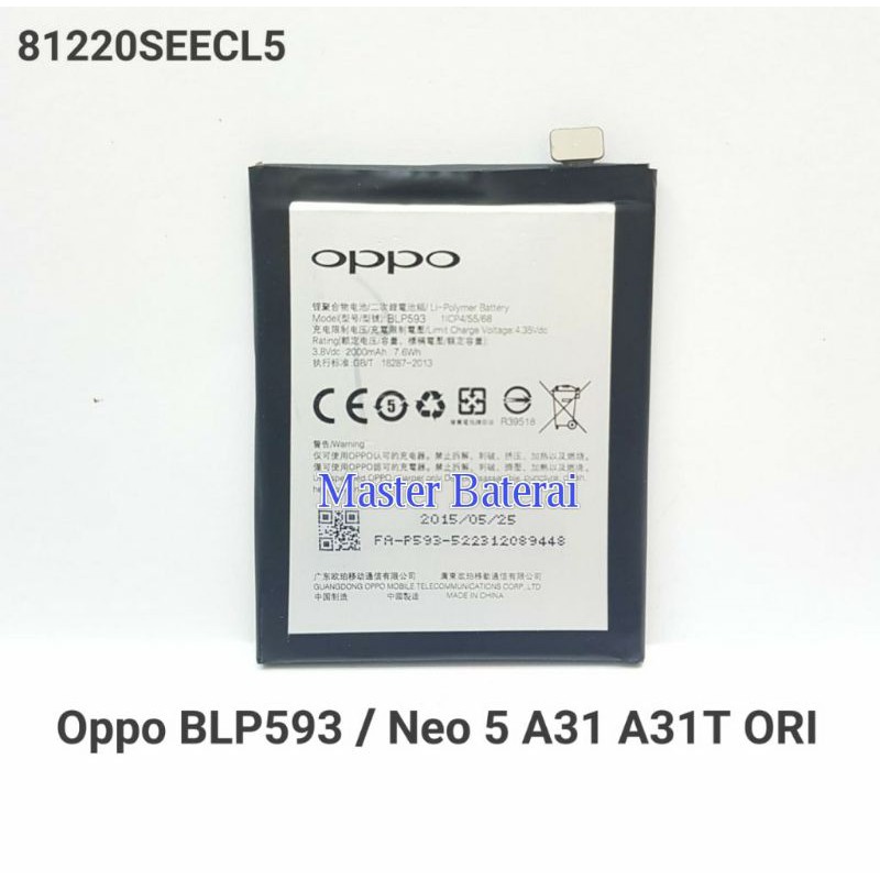 Baterai Oppo Neo 5 Baterai Oppo BLP593 Oppo Neo5 A31 A31T ORI