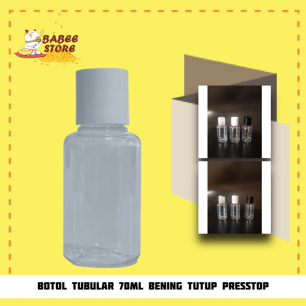 BABEE - BOTOL PET 70ML TUBULAR BENING TUTUP PRESSTOP - BOTOL TUBULAR 70ML CLEAR TUTUP PRESSTOP N24