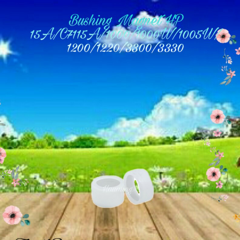 Bushing Magnet Roller HP 15A C7115A 1000 1000W 1005W 1200 1200N 1200SE 1220 3300 3330 3380 3385 1Set