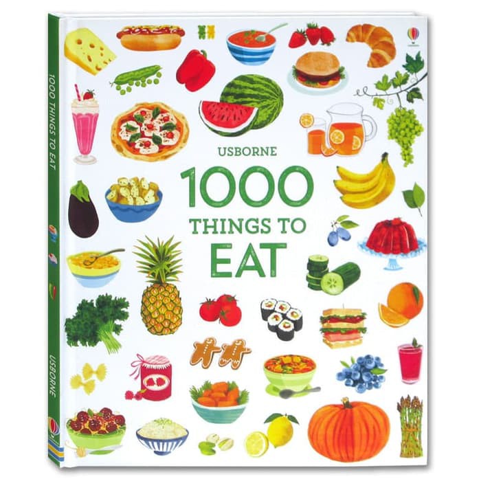 Usborne 1000 Things To Eat