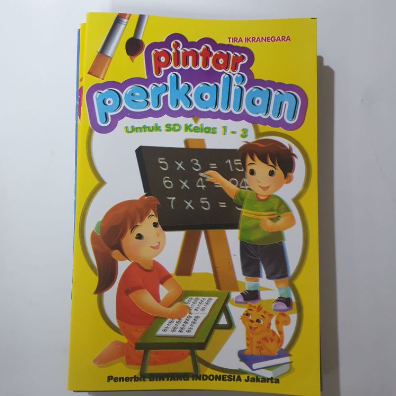 BUKU TK PINTAR PENJUMLAHAN, PINTAR PERKALIAN, PINTAR PENGURANGAN, PINTAR PEMBAGIAN (per jilid/paket)