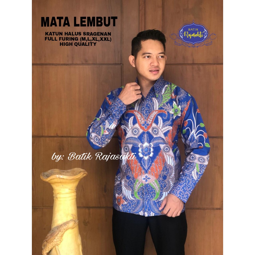 MATA LEMBUT RAJASAKTI KEMEJA BATIK SOLO PRIA LENGAN PANJANG LAPIS FURING ATASAN BATIK PREMIUM MODERN KATUN HALUS BAHUWIRYA  BANAMITRA BANAMITRA PUTIH BANGSAWAN BAYU PUTRA BERLIAN BIRU BHARATAYUDA BIMASENA BIRENDRA BIRU INDAH BRAHMAKERTA BRAHMAKERTA MERAH