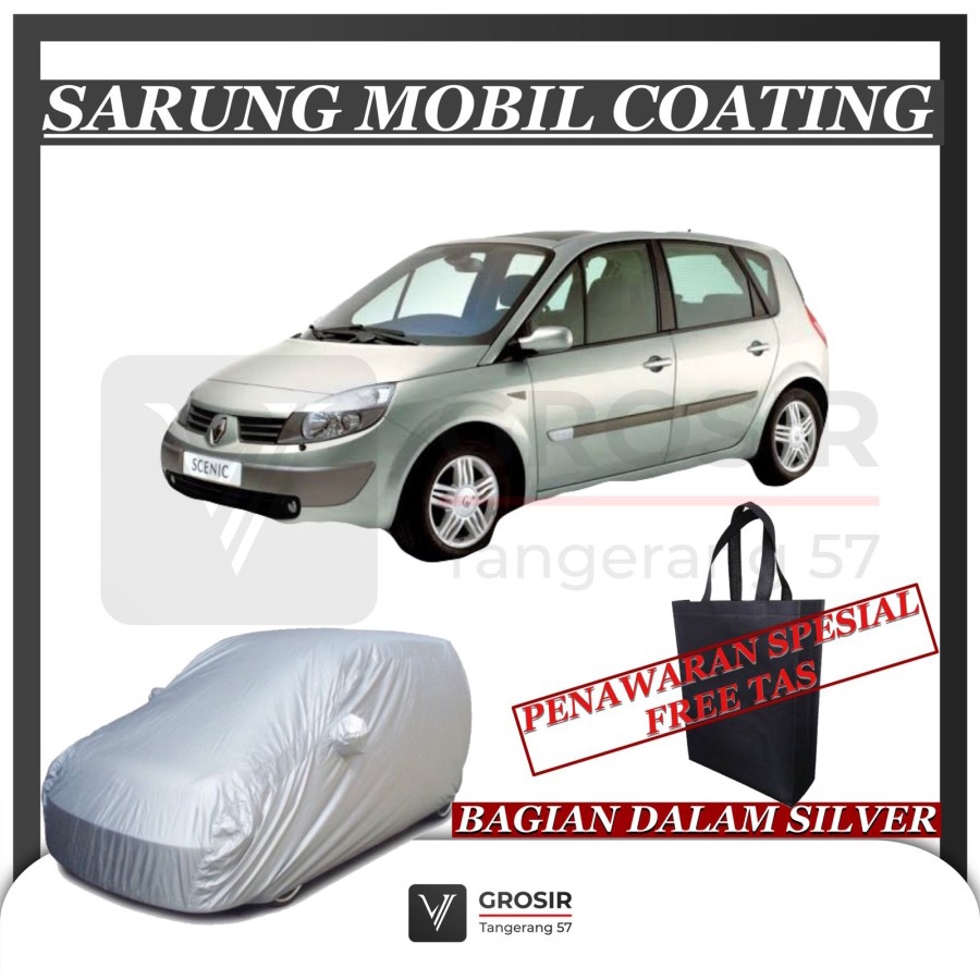 SARUNG MOBIL Renault Scenic COATING SILVER BODY COVER Renault Scenic