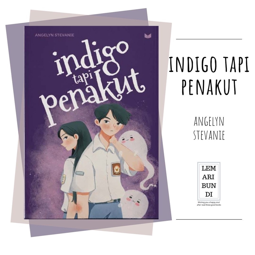 Novel - Indigo Tapi Penakut - Angelyn Stevanie