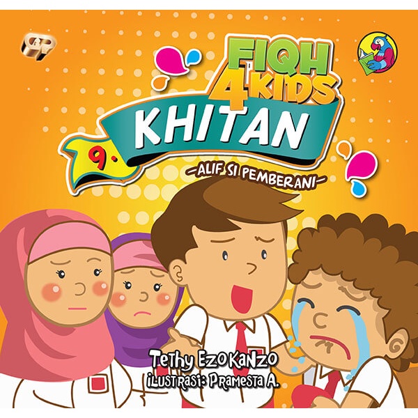 Buku Fiqh For Kids 9 : Khitan - Alif Si Pemberani - Gema Insani 100% Original