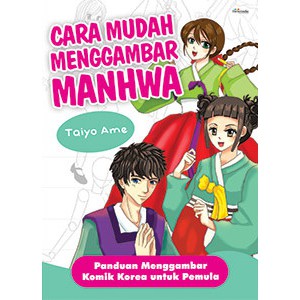 Buku Cara Mudah Menggambar Manhwa
