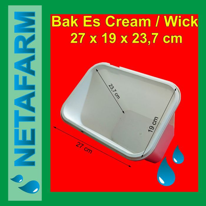 Bak Es Cream / Wick - untuk hydroponik