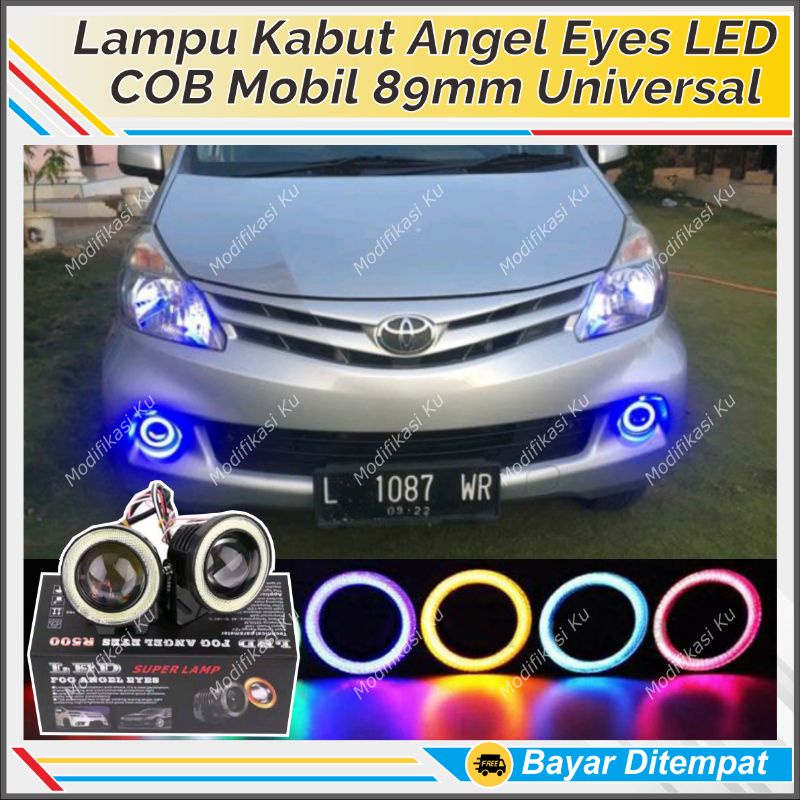 LAMPU LED MOBIL UNTUK FOGLAMP +  ANGEL EYE PROJIE TEMBAK KABUT + 89 MM 89MM 2 MODE TERMURAH : AVANZA