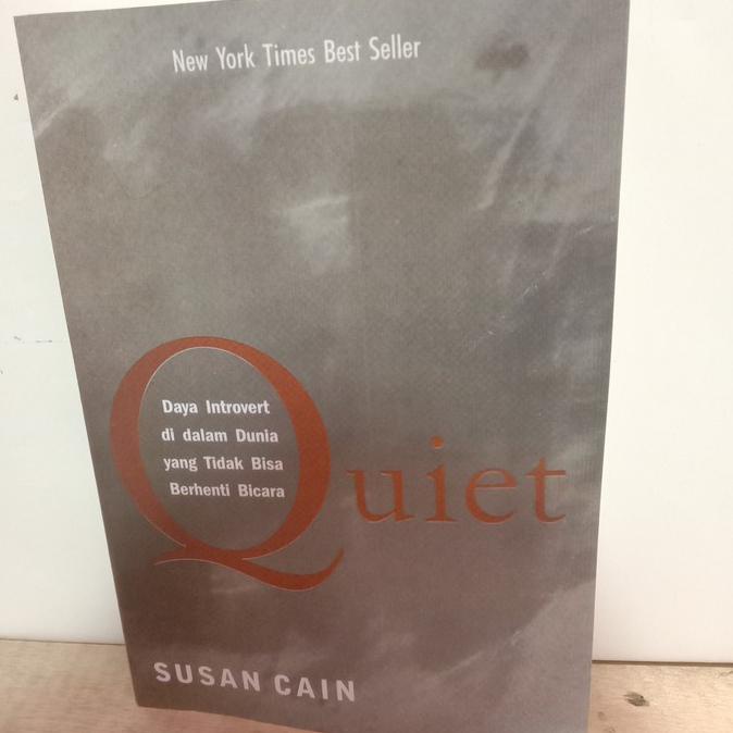 

QUIET daya introvert dalam dunia yang tidak bisa berhenti bicara - Best Seller