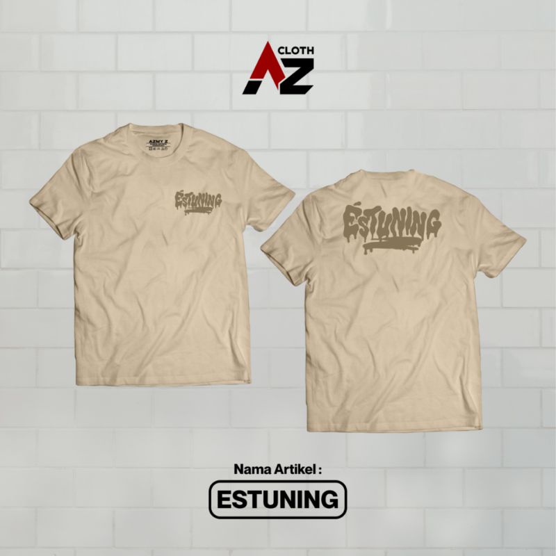 T Shirt Estuning Original Azmy Z