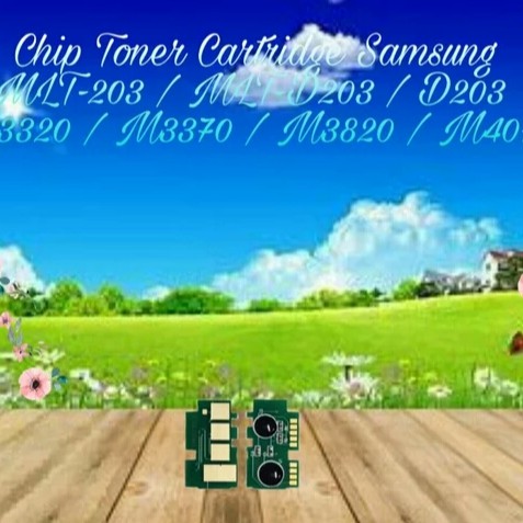 Chip Toner Samsung MLT203 MLT-D203 203 MLTD203 SL-M3320 M3370 M3820 M4070 M3370FW M4070FR M-4070